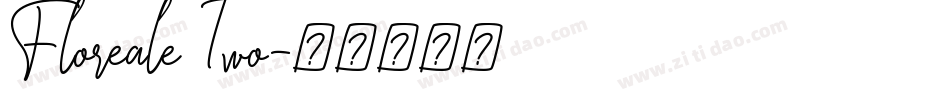 Floreale Two字体转换